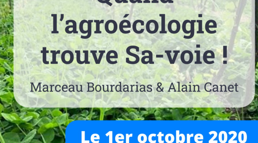 AgroForesterie – Viti Foresterie : venez participer à la conférence du 1er octobre en Chautagne!