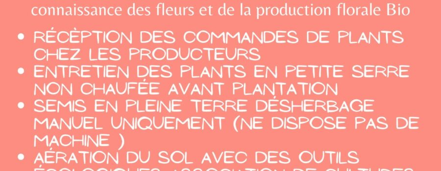OFFRE D’EMPLOI : AGENT DE REMPLACEMENT pour production de Fleurs Comestibles