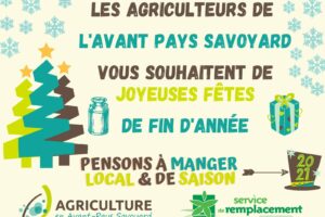 Les agriculteurs de l’Avant Pays Savoyard vous souhaitent d’excellentes fêtes de fin d’année –> en route pour 2021