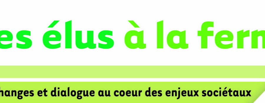 « Elus à la ferme » sur le territoire de la Communauté de Communes de Yenne – samedi 10 avril 2021 – Domaine Chevallier Bernard à Jongieux