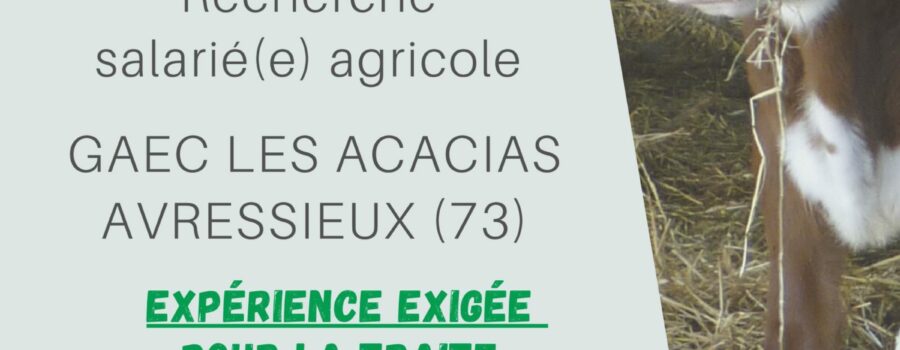 Offre emploi GAEC LES ACACIAS – Avressieux