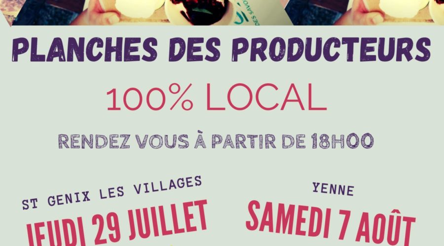 Marchés nocturnes estivaux – 2021 -> C’est reparti pour la vente de planches des producteurs  100% made in Avant Pays Savoyard!