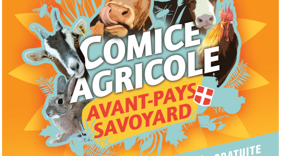 Comice agricole de l’Avant-Pays Savoyard : dimanche 31 juillet 2022